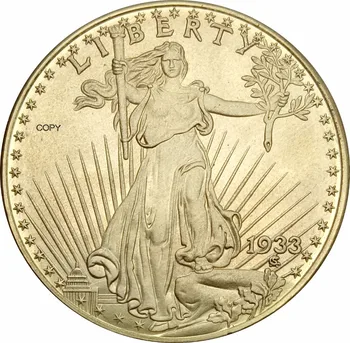 1933 v Spojených Štátoch AMERICKÝCH, Sochu Slobody na Dvadsať Dolárov Saint Gaudens Double Eagle s mottom Mosadze, Kov Kópie Mincí